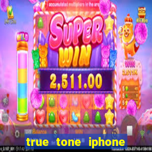 true tone iphone economiza energia